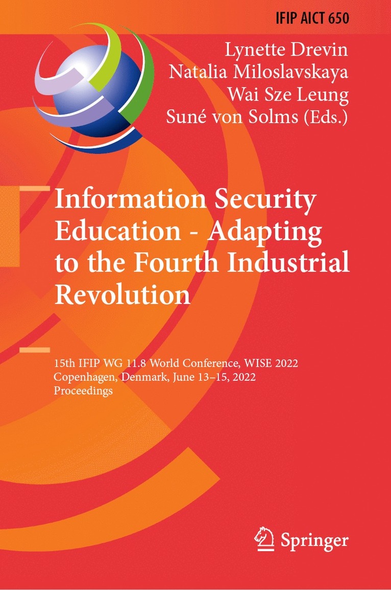 Information Security Education - Adapting to the Fourth Industrial Revolution 1