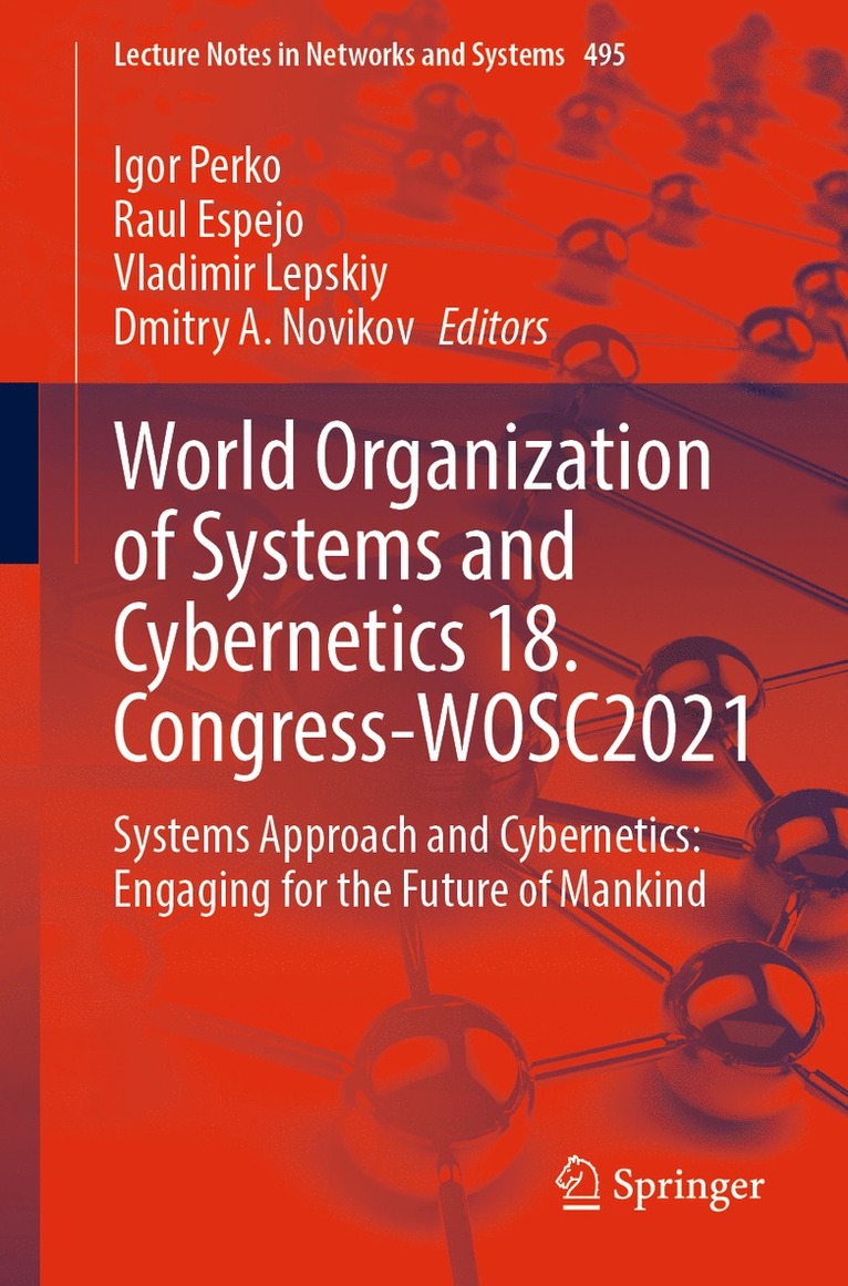 World Organization of Systems and Cybernetics 18. Congress-WOSC2021 1