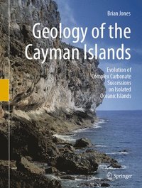 bokomslag Geology of the Cayman Islands