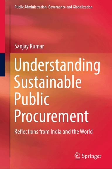 Sanjay Kumar - Understanding Sustainable Public Procurement, Inbunden