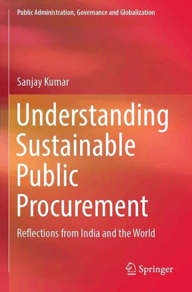 Sanjay Kumar - Understanding Sustainable Public Procurement, Häftad