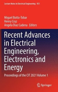 bokomslag Recent Advances in Electrical Engineering, Electronics and Energy