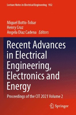 Recent Advances in Electrical Engineering, Electronics and Energy 1