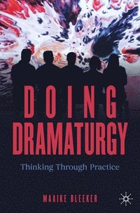 bokomslag Doing Dramaturgy