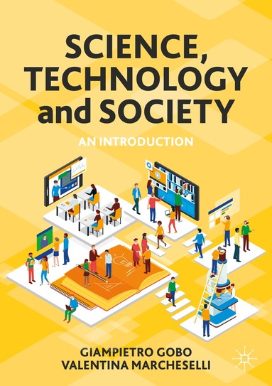 Giampietro Gobo, Valentina Marcheselli - Science, Technology and Society, Häftad