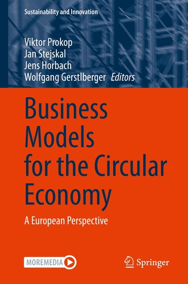 Viktor Prokop, Jan Stejskal, Jens Horbach, Wolfgang Gerstlberger - Business Models for the Circular Economy, Inbunden