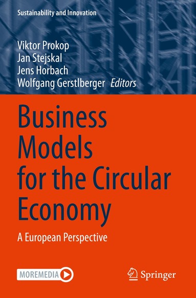 Viktor Prokop, Jan Stejskal, Jens Horbach, Wolfgang Gerstlberger - Business Models for the Circular Economy, Häftad