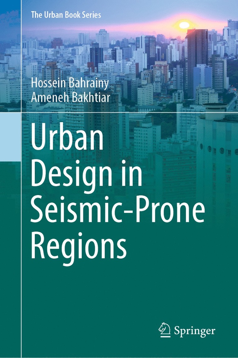 Urban Design in Seismic-Prone Regions