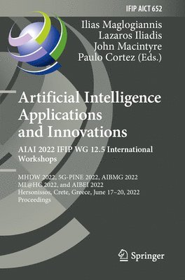 Artificial Intelligence Applications and Innovations. AIAI 2022 IFIP WG 12.5 International Workshops 1