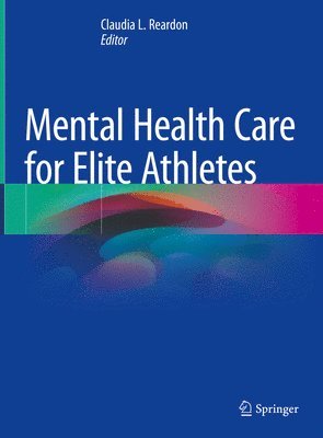 bokomslag Mental Health Care for Elite Athletes