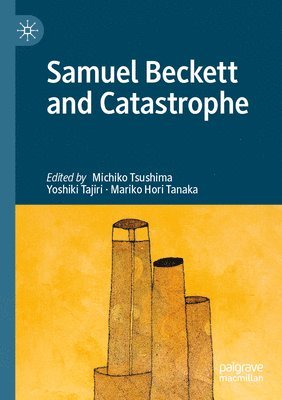 bokomslag Samuel Beckett and Catastrophe