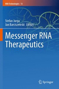 bokomslag Messenger RNA Therapeutics
