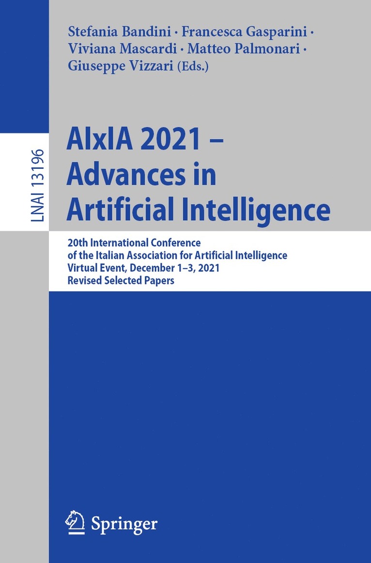 Stefania Bandini, Francesca Gasparini, Viviana Mascardi, Matteo Palmonari, Giuseppe Vizzari - AIxIA 2021 – Advances in Artificial Intelligence, Häftad