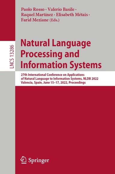 Paolo Rosso, Valerio Basile, Raquel Martínez, Elisabeth Métais, Farid Meziane - Natural Language Processing and Information Systems, Häftad