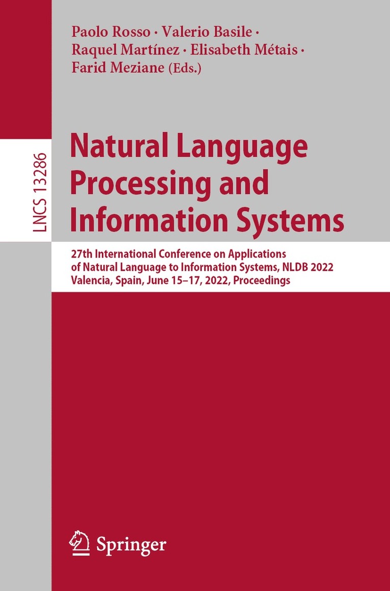 Paolo Rosso, Valerio Basile, Raquel Martínez, Elisabeth Métais, Farid Meziane, Raquel Martinez, Elisabeth Metais - Natural Language Processing and Information Systems, Häftad