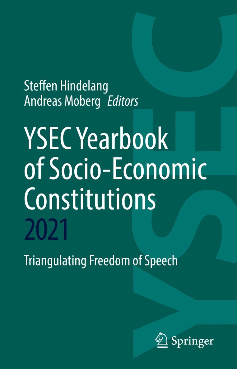 Steffen Hindelang, Andreas Moberg - YSEC Yearbook of Socio-Economic Constitutions 2021, Inbunden