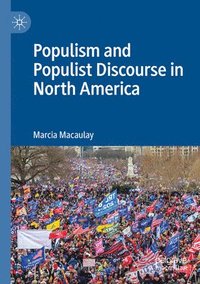 bokomslag Populism and Populist Discourse in North America