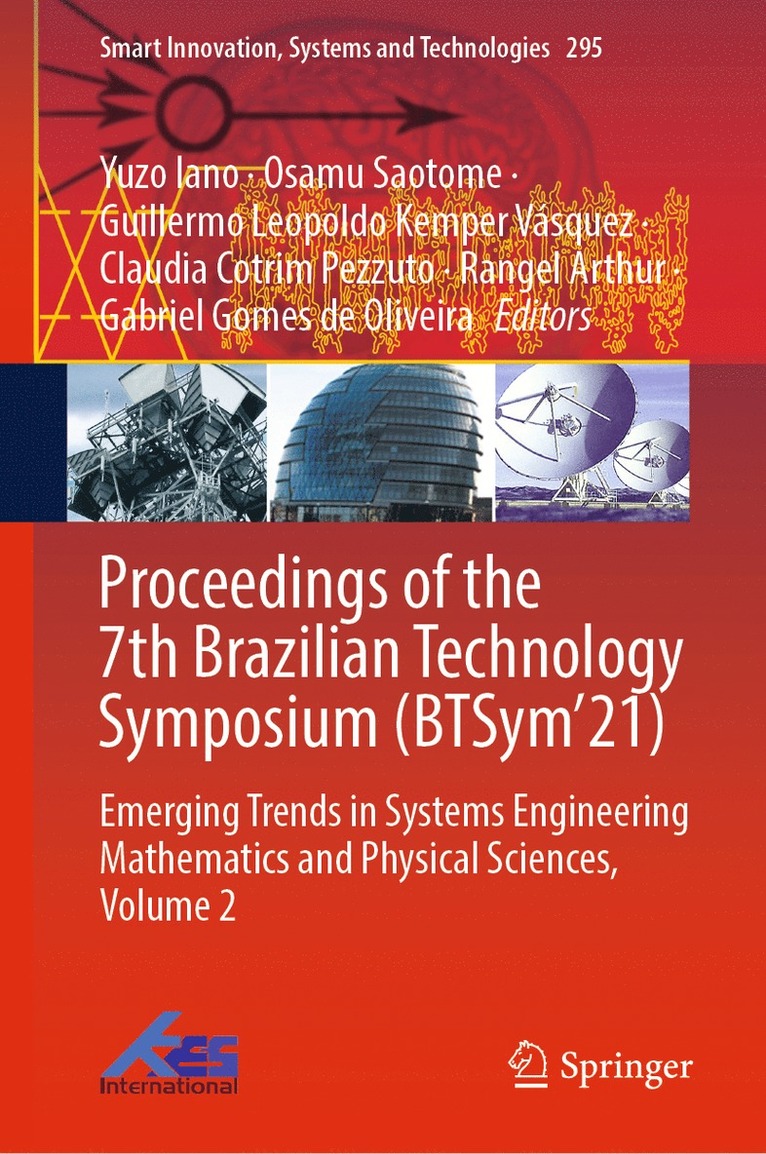Yuzo Iano, Osamu Saotome, Guillermo Leopoldo Kemper Vásquez, Claudia Cotrim Pezzuto, Rangel Arthur, Gabriel Gomes de Oliveira, Guillermo Leopoldo Kemper Vasquez - Proceedings of the 7th Brazilian Technology Symposium (BTSym’21), Inbunden