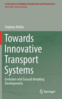 bokomslag Towards Innovative Transport Systems
