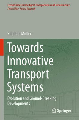 bokomslag Towards Innovative Transport Systems