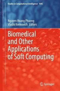 bokomslag Biomedical and Other Applications of Soft Computing