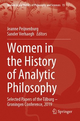 Jeanne Peijnenburg, Sander Verhaegh - Women in the History of Analytic Philosophy, Häftad