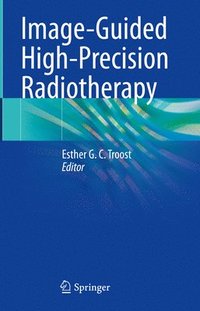 bokomslag Image-Guided High-Precision Radiotherapy