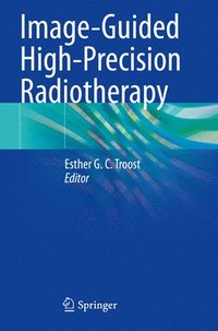 bokomslag Image-Guided High-Precision Radiotherapy