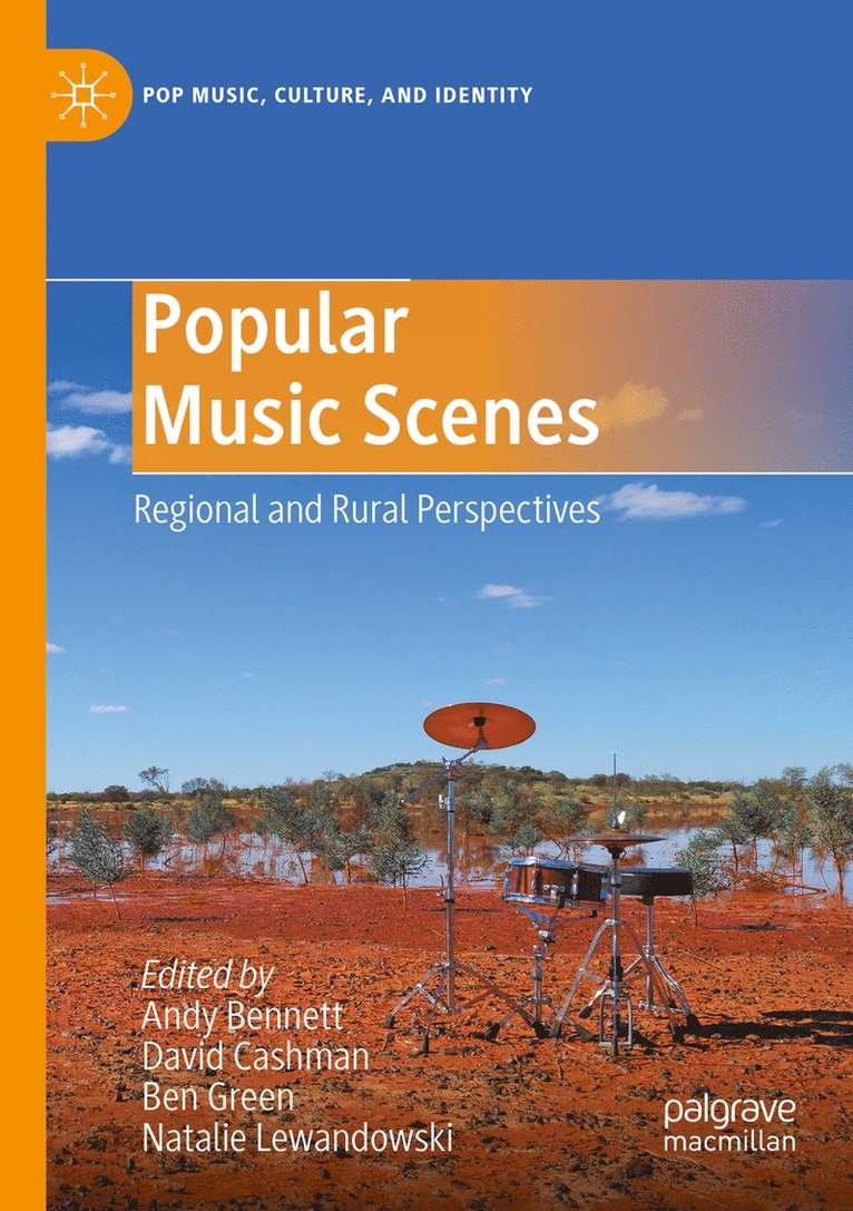 Andy Bennett, David Cashman, Ben Green, Natalie Lewandowski - Popular Music Scenes, Häftad