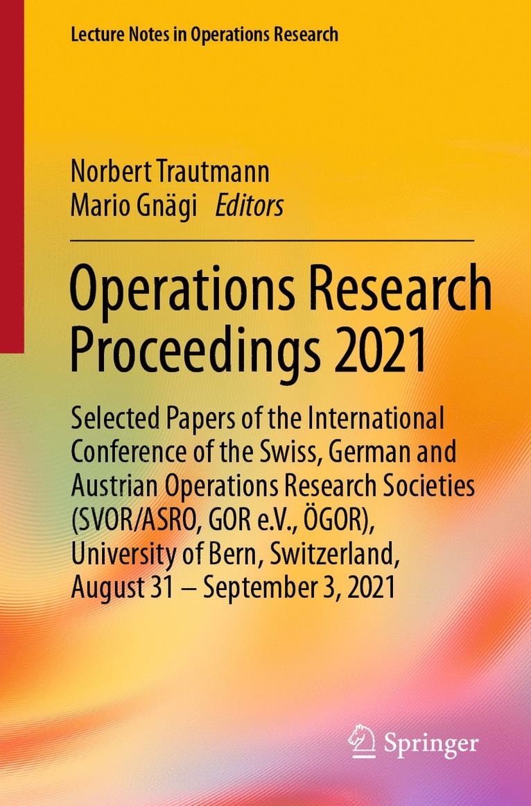 Norbert Trautmann, Mario Gnägi, Mario Gnagi - Operations Research Proceedings 2021, Häftad