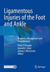 bokomslag Ligamentous Injuries of the Foot and Ankle
