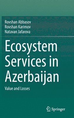 bokomslag Ecosystem Services in Azerbaijan