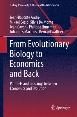 bokomslag From Evolutionary Biology to Economics and Back