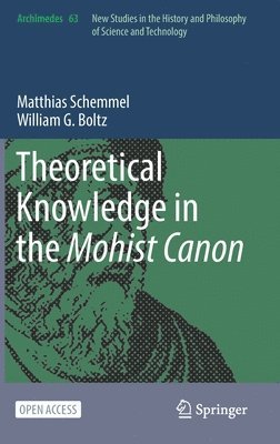 Theoretical Knowledge in the Mohist Canon 1