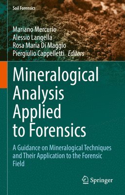 bokomslag Mineralogical Analysis Applied to Forensics