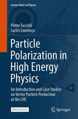 bokomslag Particle Polarization in High Energy Physics