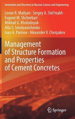 bokomslag Management of Structure Formation and Properties of Cement Concretes