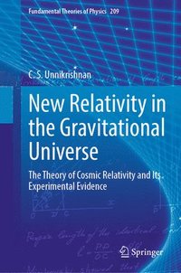 bokomslag New Relativity in the Gravitational Universe