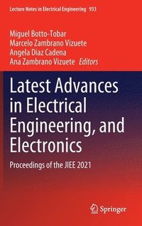 bokomslag Latest Advances in Electrical Engineering, and Electronics