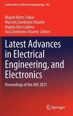 bokomslag Latest Advances in Electrical Engineering, and Electronics