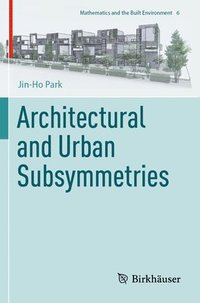 bokomslag Architectural and Urban Subsymmetries