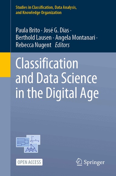 Paula Brito, José G. Dias, Berthold Lausen, Angela Montanari, Rebecca Nugent - Classification and Data Science in the Digital Age, Häftad