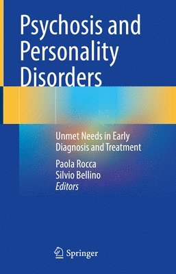 bokomslag Psychosis and Personality Disorders