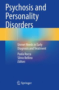 bokomslag Psychosis and Personality Disorders