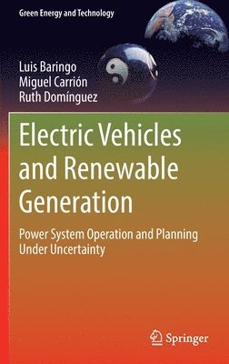 bokomslag Electric Vehicles and Renewable Generation