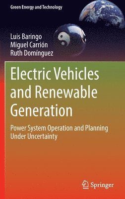 Electric Vehicles and Renewable Generation 1