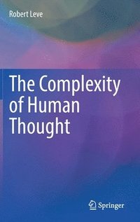 bokomslag The Complexity of Human Thought