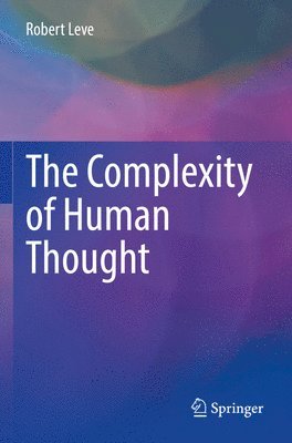 bokomslag Complexity of Human Thought