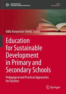 bokomslag Education for Sustainable Development in Primary and Secondary Schools