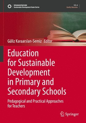 Education for Sustainable Development in Primary and Secondary Schools 1